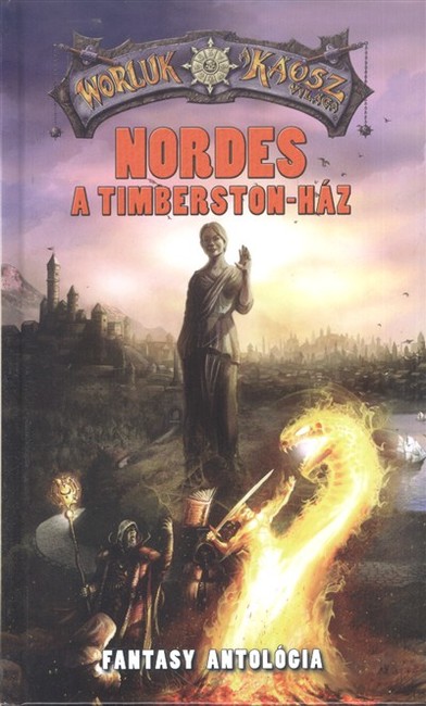 Nordes - A Timberston-ház /Worluk, a káosz világa