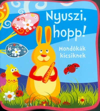 Nyuszi, hopp! /Mondókák kicsiknek