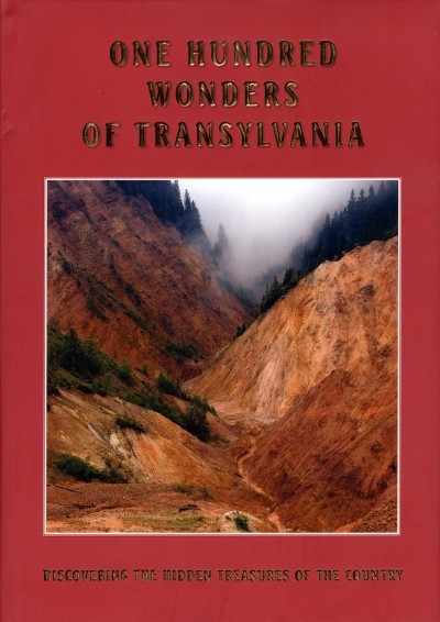 ONE HUNDRED WONDERS OF TRANSYLVANIA