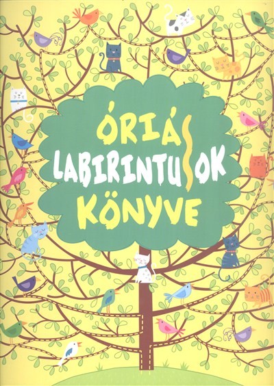 Óriás labirintusok könyve