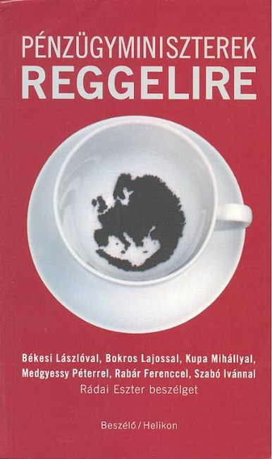 PÉNZÜGYMINISZTEREK REGGELIRE