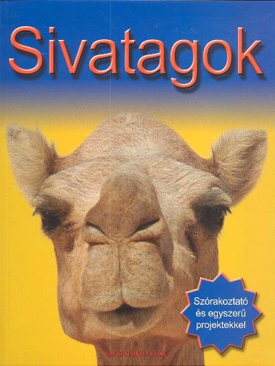 SIVATAGOK /SZÓRAKOZTATÓ ÉS EGYSZERŰ PROJEKTEKKEL