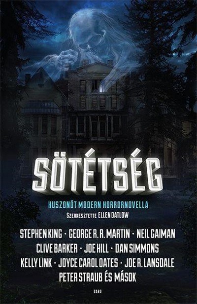 Sötétség /Huszonöt modern horrornovella