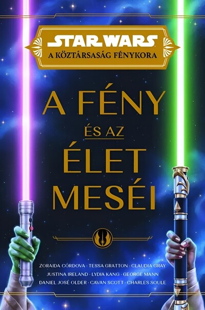 Star Wars - A Köztársaság Fénykora: A fény és az élet meséi