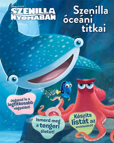 Szenilla nyomában: Szenilla óceáni titkai