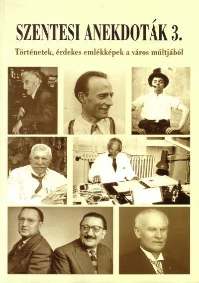 Szentesi anekdoták 3.