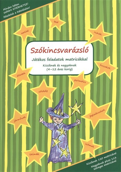 SZÓKINCSVARÁZSLÓ (ZÖLD) /JÁTÉKOS FELADATOK MATRICÁKKAL KICSIKNEK ÉS NAGYOKNAK