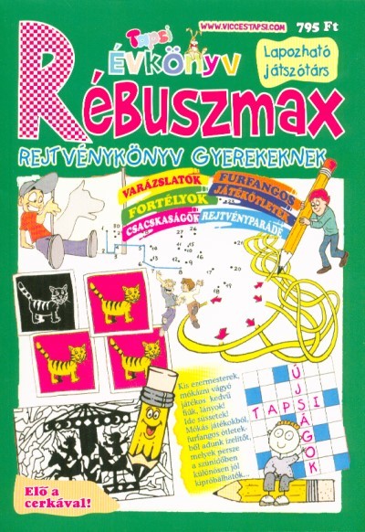 TAPSI ÉVKÖNYV - RÉBUSZMAX REJTVÉNYKÖNYV GYEREKEKNEK