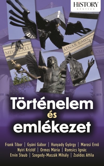 TÖRTÉNELEM ÉS EMLÉKEZET /HISTORY KÖNYVEK