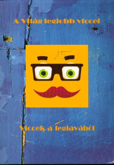 Viccek a legjavából /A világ legjobb viccei