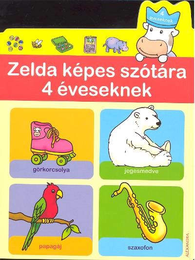 ZELDA KÉPES SZÓTÁRA 4 ÉVESEKNEK