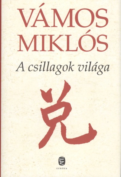 A CSILLAGOK VILÁGA