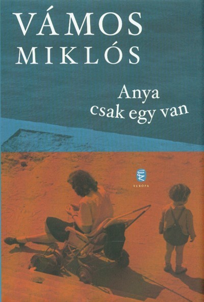 Anya csak egy van