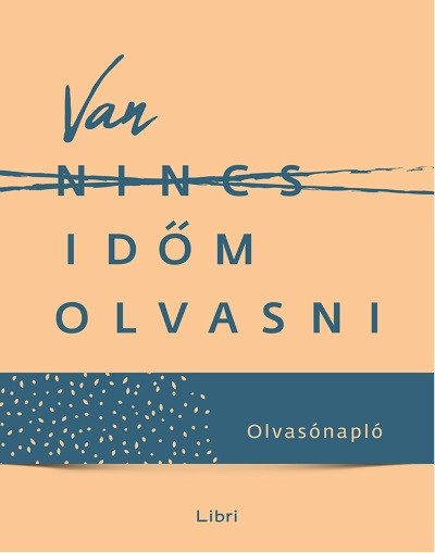 Van időm olvasni