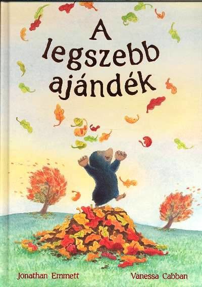 A LEGSZEBB AJÁNDÉK