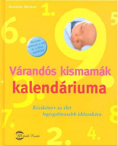 VÁRANDÓS KISMAMÁK KALENDÁRIUMA