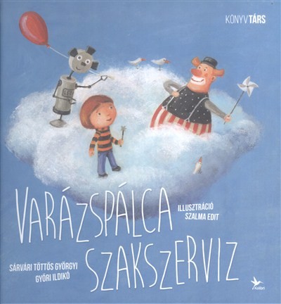 VARÁZSPÁLCA SZAKSZERVÍZ