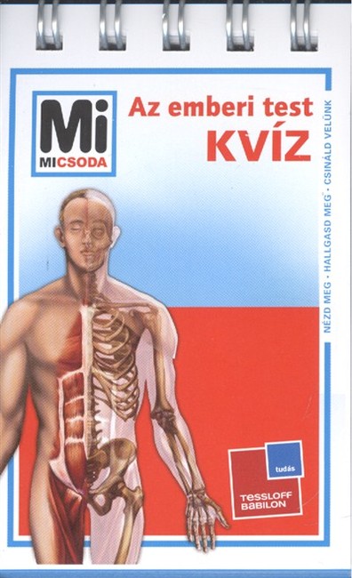 AZ EMBERI TEST /MI MICSODA KVÍZ