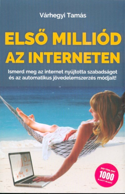 Első milliód az interneten