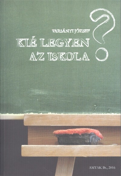 Kié legyen az iskola?
