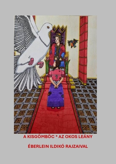 A kisgömböc - Az okos leány