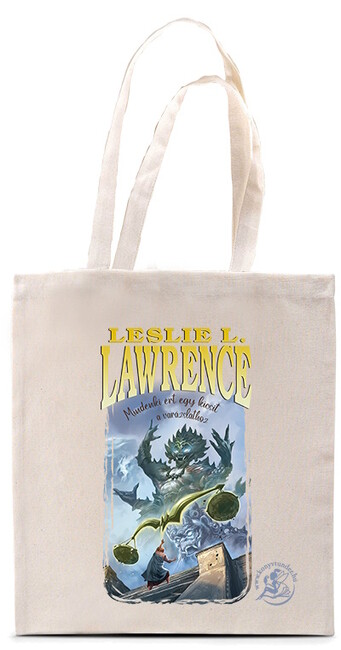Leslie L. Lawrence vászontáska - Mindenki ért egy kicsit a varázslathoz (Natúr színű táska színes nyomattal)