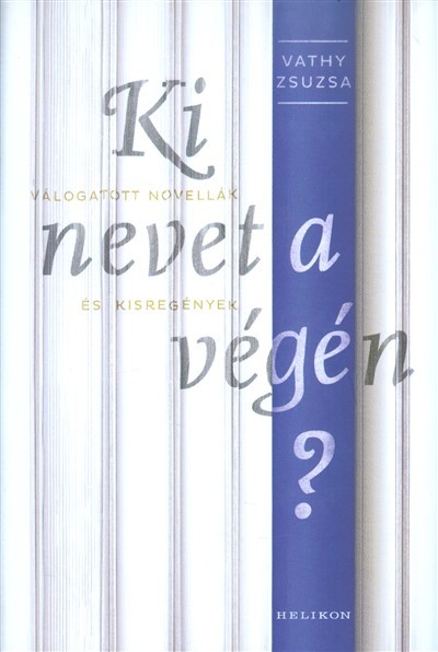 Ki nevet a végén?