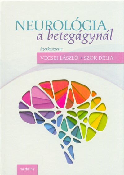 Neurológia a betegágynál