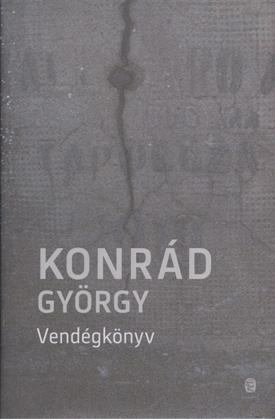VENDÉGKÖNYV /TŰNŐDÉSEK A SZABADSÁGRÓL