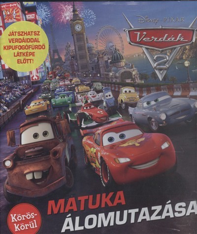 VERDÁK 2: MATUKA ÁLOMUTAZÁSA /KÖRÖS-KÖRÜL