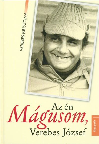 Az én mágusom, Verebes József