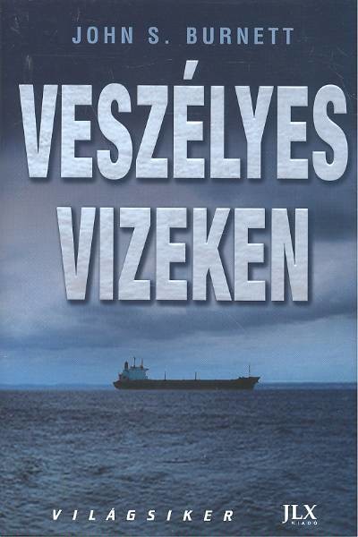 VESZÉLYES VIZEKEN
