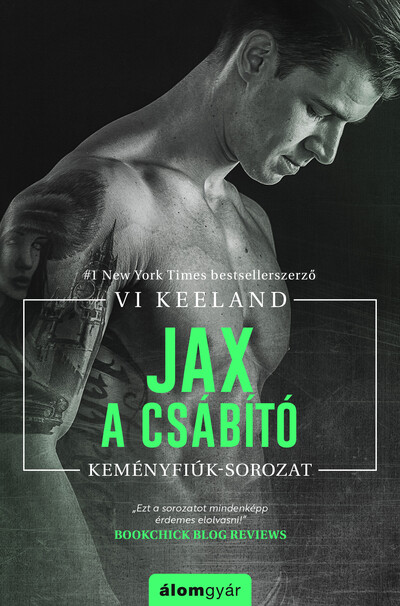 Jax, a csábító - Keményfiúk