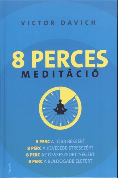 8 PERCES MEDITÁCIÓ