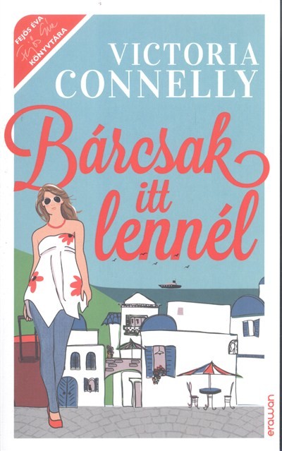 Bárcsak itt lennél