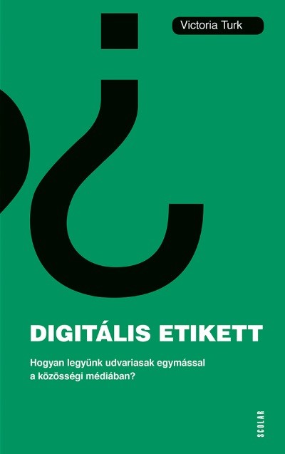 Digitális etikett - Hogyan legyünk udvariasak egymással a közösségi médiában?