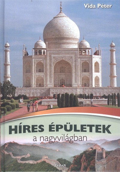 HÍRES ÉPÜLETEK A NAGYVILÁGBAN