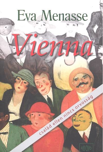 VIENNA /CSALÁD ELLEN NINCS ORVOSSÁG