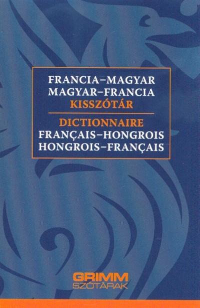 Francia-magyar, magyar-francia kisszótár