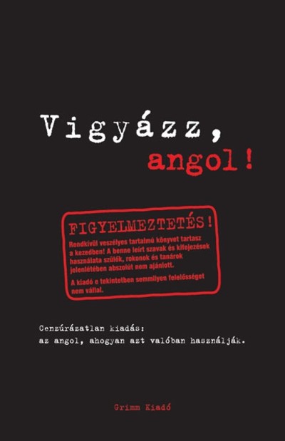 Vigyázz, angol!
