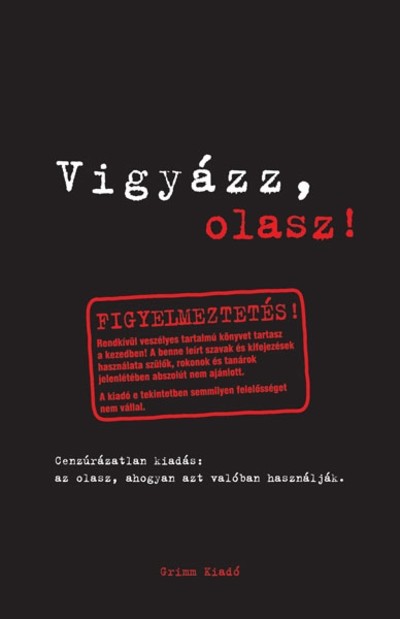 Vigyázz, olasz!