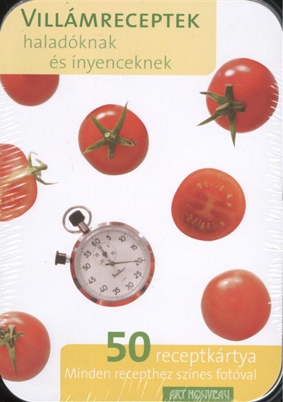 VILLÁMRECEPTEK - HALADÓKNAK ÉS ÍNYENCEKNEK /50 RECEPTKÁRTYA
