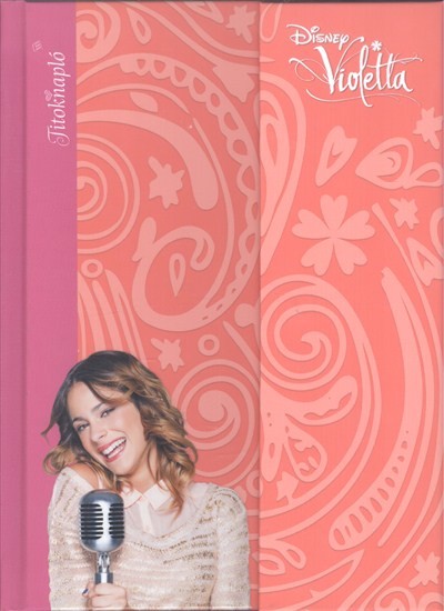 VIOLETTA TITOKNAPLÓ