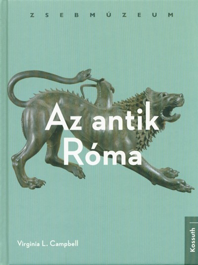 Az antik Róma /Zsebmúzeum