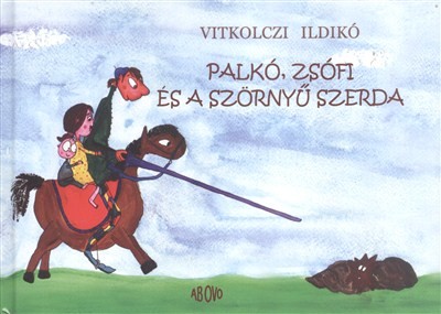 PALKÓ, ZSÓFI ÉS A SZÖRNYŰ SZERDA