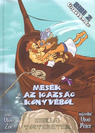 MESÉK AZ IGAZSÁG KÖNYVÉBŐL