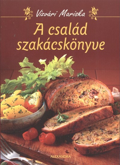 A CSALÁD SZAKÁCSKÖNYVE