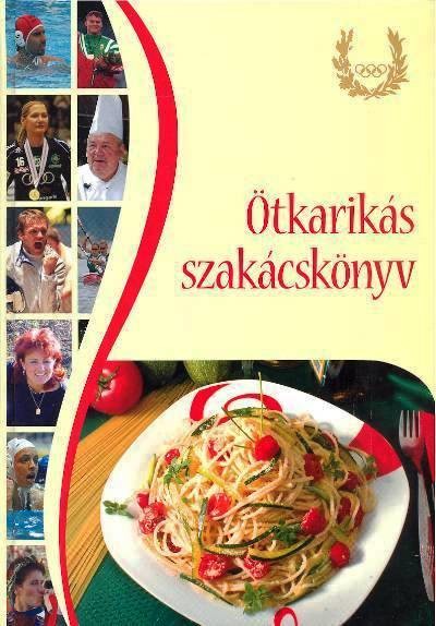 ÖTKARIKÁS SZAKÁCSKÖNYV