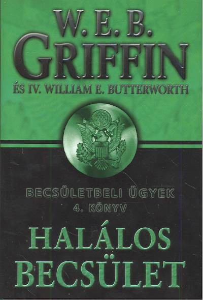 Halálos becsület /Becsületbeli ügyek 4.