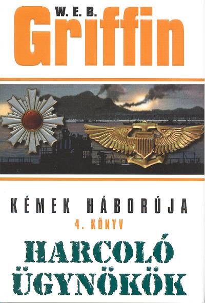 Harcoló ügynökök /Kémek háborúja 4.
